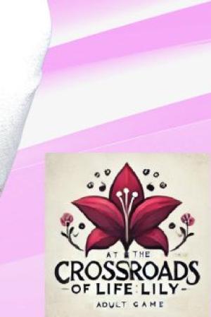 At the Crossroads of Life: Lily cover